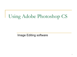 Using Adobe Photoshop CS
