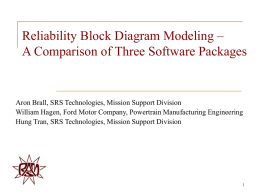 Reliability Block Diagram Modeling – A Comparison of the