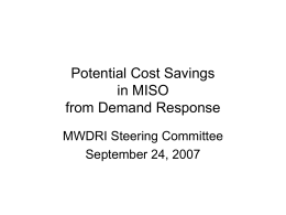 Potential Cost Savings in MISO from Demand Response