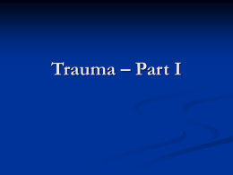 Trauma – Part I