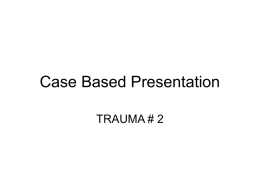Case Based Presentation - UBC Critical Care Medicine