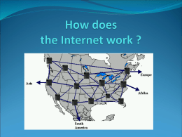 How does the Internet work