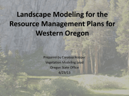 Modeling for the BLM’s Western Oregon Plan Revisions