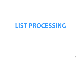 STRUCTURES AND LIST PROCESSING