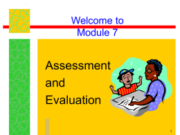 Welcome to Assessment and Evaluation Module 8
