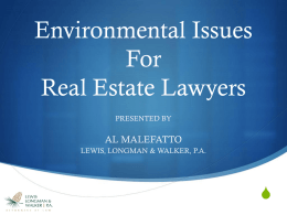 Environmental Issues For Real Estate Lawyers