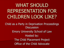 WHAT SHOULD REPRESENTATION FOR CHILDREN LOOK LIKE?