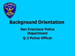 Background Orientation - San Francisco Police Department