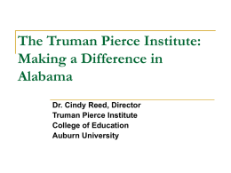 The Truman Pierce Institute: Making a Difference in Alabama