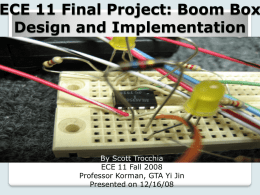 ECE 11 Final Project: Boom Box Design and Implementation