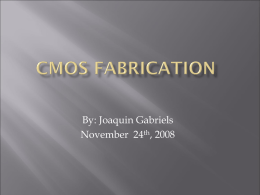 CMOS Fabrication - University of California, Irvine