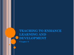 Teaching to enhance learning and development