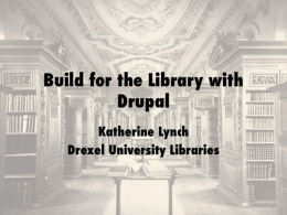 Build for the Library with Drupal