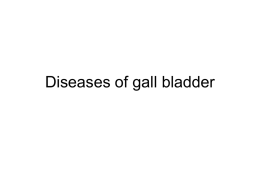 Diseases of gallbladder