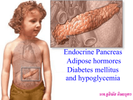 Endocrine Pancreas & Adipokine