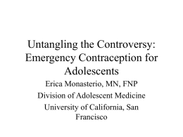 Untangling the Controversy: Emergency Contraception for