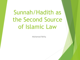 Sunnah as the source of Islamic Law