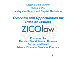 Malaysian Sukuk and Capital Markets Opportunities for