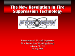 The New Revolution in Fire Suppression Technology