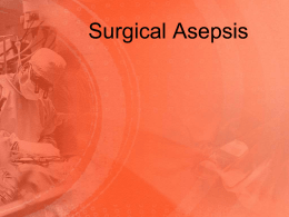 Surgical Asepsis