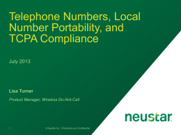 Telephone Numbers, Local Number Portability, and TCPA
