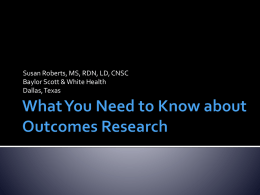 What You Need to Know about Outcomes Research