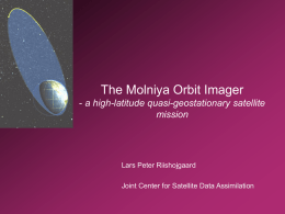 PowerPoint Presentation - The MOLNIYA ORBIT IMAGER a &hellip;