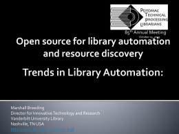 Latest Trends in Library Automation: Building Creative and