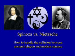 Spinoza vs. Nietzsche - Philosophy@Utah State