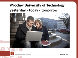 Wczoraj, dziś i jutro Politechniki Wrocławskiej