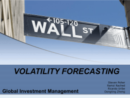 VOLATILITY FORECASTING