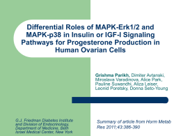 Differential Roles of MAPK-Erk1/2 and MAPK