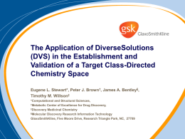 The Application of DiverseSolutions (DVS) in the
