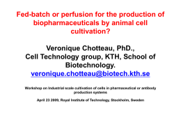 Presentation of the Animal Cell Technology group