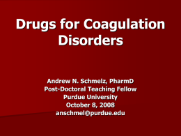 Drugs for Coagulation Disorders