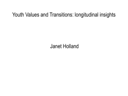 Youth Values and Transitions: longitudinal insights