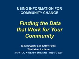 Using Information For Community Change