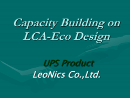 Capacity Building on LCA-Eco Design . for the EEI Thailand