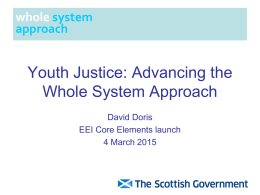 Youth Justice: Advancing the Whole System Approach