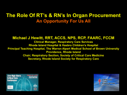 The Role Of RT’s In Organ Procurement An Opportunity Just