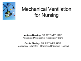 Mechanical Ventilation Basics for Nursing