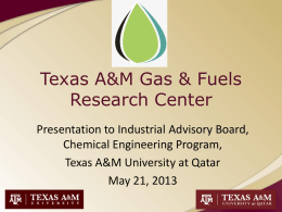 Texas A&M Gas & Fuels Research Center