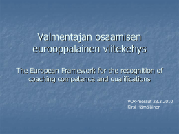 The European Framework for the recognition of coaching