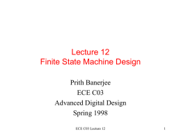 Lecture 11 Finite State Machine Design
