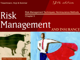 Risk Management Techniques: Noninsurance Methods Chapter 5