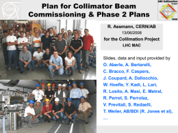 Visit to CERCA - LHC Machine Advisory Committee