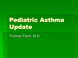 Pediatric Asthma Update
