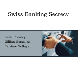 Swiss Banking Secrecy - International Trade Relations