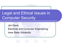 Legal and Ethical Issues in Computer Security - C
