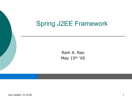 Spring Framework - Ramanujam Rao's Personal Pages